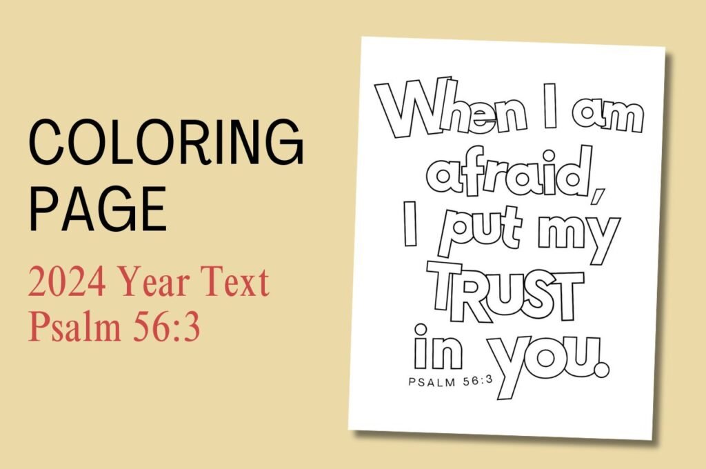 2024 Year Text, Psalm 56:3 | Free Colouring Page for Kids