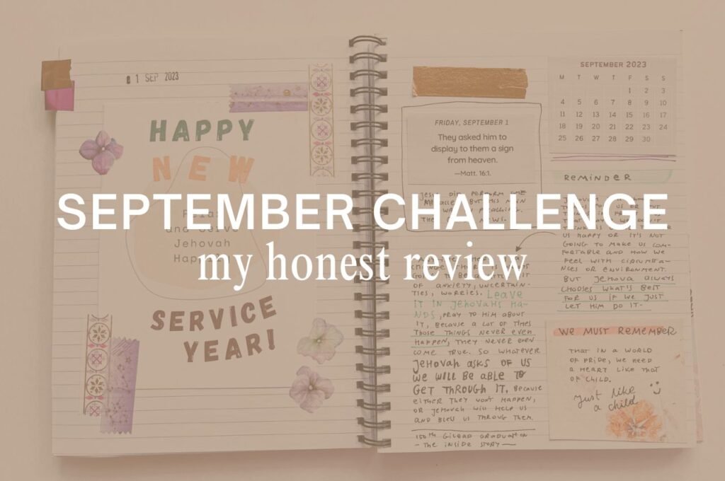 My Honest Review of My September Challenge ’23